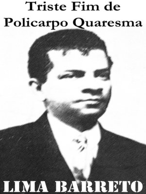 cover image of Triste Fim de Policarpo Quaresma